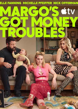 Margo's Got Money Troubles